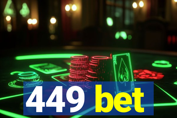 449 bet